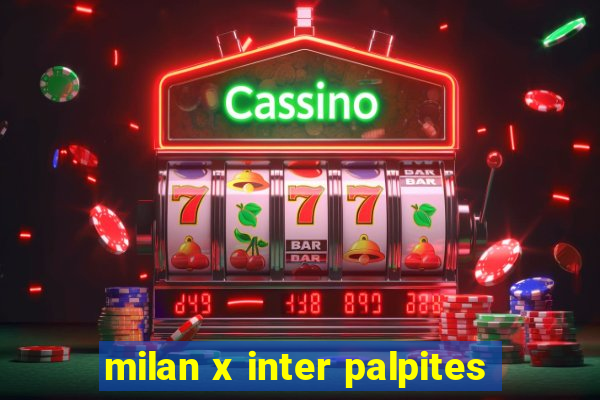 milan x inter palpites